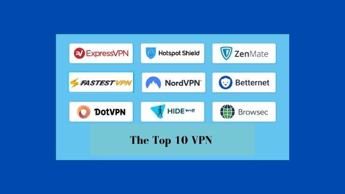 The Top 10 VPN